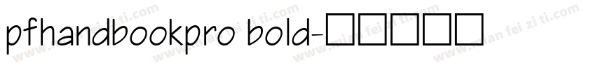 pfhandbookpro bold字体转换